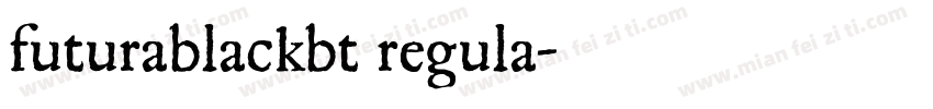 futurablackbt regula字体转换